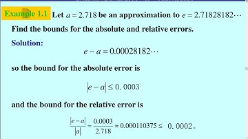 Example 3: Find the bounds for the absolute and relative errors