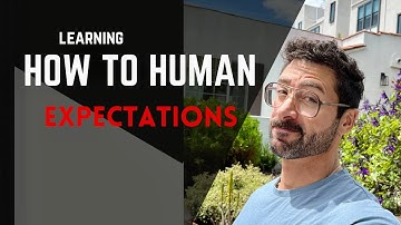 Expectations - How to Human, Josh Garcia