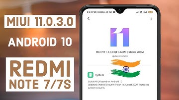 MIUI 11.0.3.0 ANDROID 10-UPDATE WORDT EINDELIJK UITGEROLD VOOR REDMI NOTE 7/7S IN INDIA | NIEUW