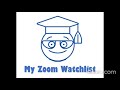 My Zoom Watchlist