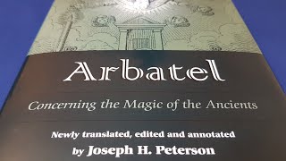 ARBATEL: the most 'optimistic' of the Grimoires - Esoteric Book Review