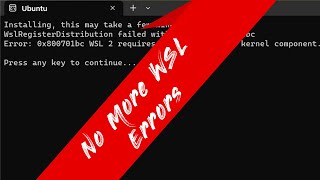 wsl 2 requires an update to its kernel component | wslregisterdistribution failed with error