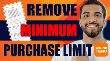 How to Remove Minimum Purchase Limit on TEMU (Step by Step Guide, 2025)
