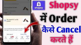 Shopsy me order kaise cancel kare | How To Cancel Order in Shopsy screenshot 3