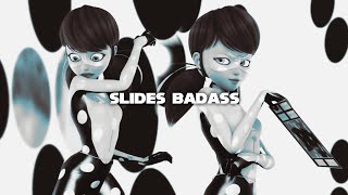 Slides badass edit