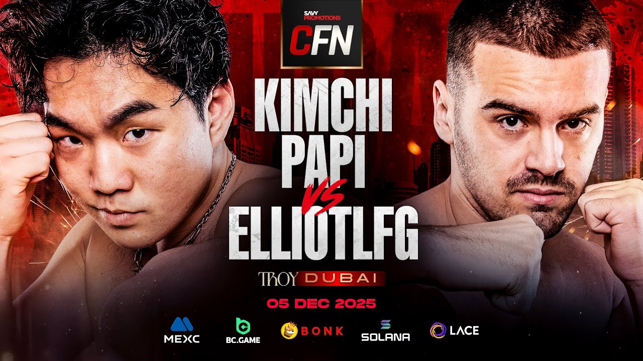 FIGHT 9 | KIMCHI PAPI VS ELLIOT LFG | CFN DUBAI | 2025