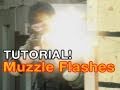 TUTORIAL: Muzzle Flashes (Includes Stock Footage!)