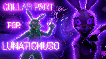 (FNaF/SFM) Revision Collab Part for @LunaticHugo