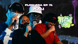 Flow ERA EP71: K.O.I - Meta Dergama