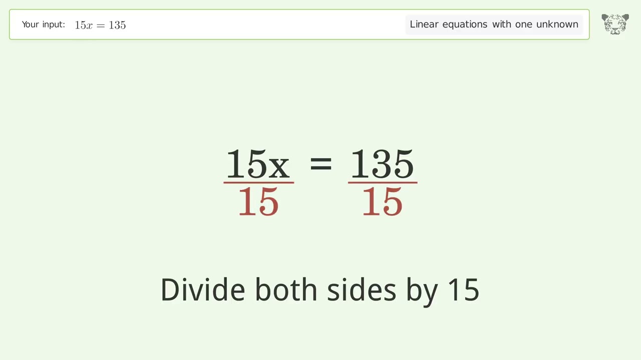 Solve 15x=135: Linear Equation Video Solution | Tiger Algebra