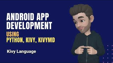 Kivy Language in Android App Development using Python, Kivy and KivyMD in  [ Hindi ] - | With SJ |