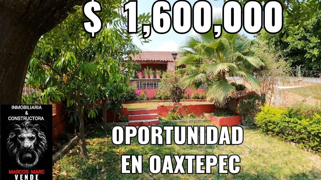 X OPORTUNIDAD CASA EN OAXTEPEC EN VENTA $ 1,600,000