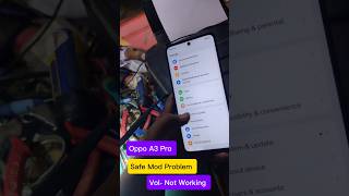 Oppo A3 Pro Safe Mode Problem Fix | Volume Down Button Not Working Solution 🔥