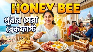 Best Breakfast in Puri: Honey Bee Restaurant Review & Food Tour | Top Rated Restaurants in Puri 2026
