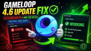 GameLoop 4.6 Update Fix ✅ Old GameLoop Fix + New TGB Install | Tenstore PUBG Mobile