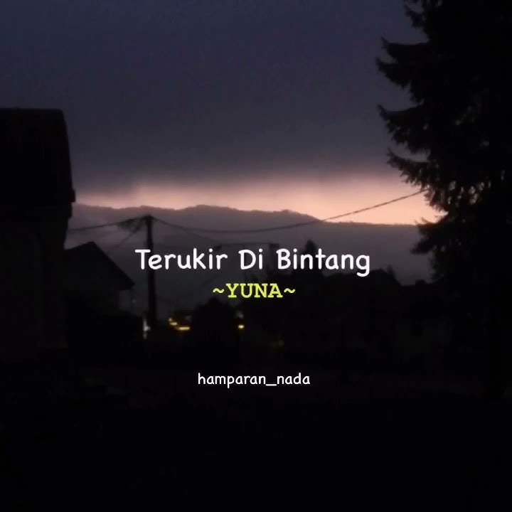 Terukir Di Bintang - Yuna ( Cover Feby Putri ) Lirik