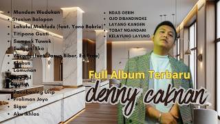 FULL ALBUM DENNY CAKNAN PALING VIRAL | Denny Caknan Full Album Terbaru 2026