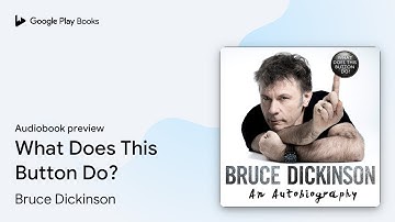 What Does This Button Do? by Bruce Dickinson · Audiobook preview