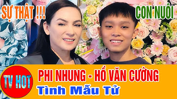 Tiết Lộ 8 Sự Thật Về Mối Quan Hệ Giữa Phi Nhung Và Hồ Văn Cường