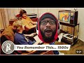 If You Grew Up In The 1980s… You Remember This - Part 1 | REACTION