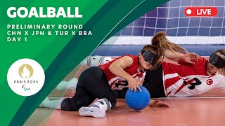 Goalball - Preliminary Round - Men's CHN X JPN \u0026 Women's TUR X BRA | Day 1 | Paris 2024 Paralympics