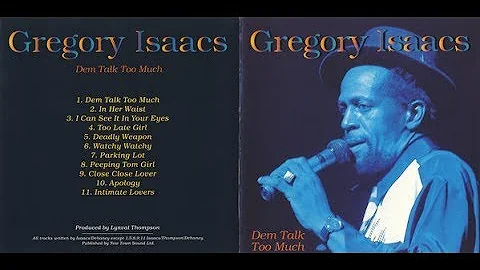 Gregory Isaacs - Dem Talk Too Much (Full Album)