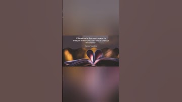 Education: The Key to Changing the World | Nelson Mandela Quote