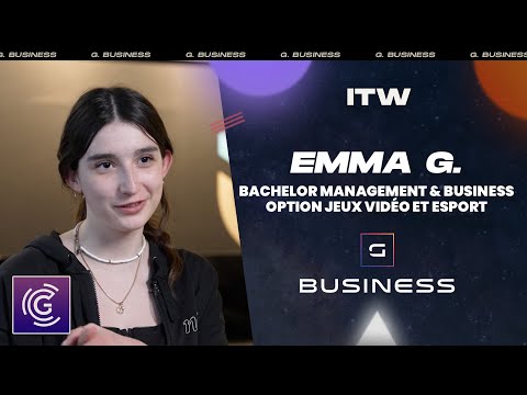 Avis Gaming Campus : Emma G. Étudiante Bachelor Management & Business, option Jeux Vidéo et Esport - video from Gaming Campus