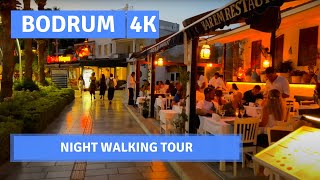 Bodrum 2022 Nightlife City Center 3 July Walking Tour|4k UHD 60fps