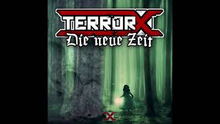 TerrorX - Halte Mich