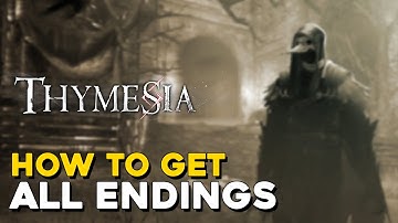 Thymesia How To Get All Endings (Memory Seeker Trophy Guide)