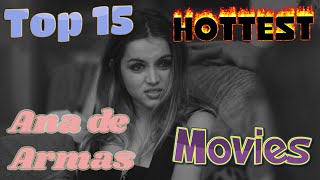 Top 15 Hottest Ana De Armas Movies