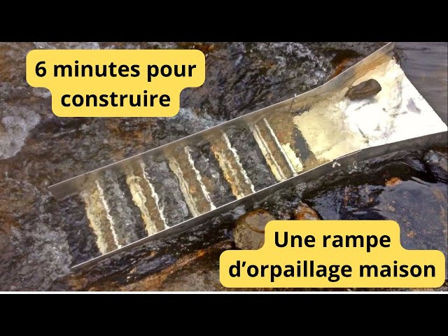 6 minutes pour FABRIQUER une rampe d'orpaillage ! [PODCAST] 