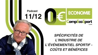 𝗖𝗼𝗺𝗽𝗘𝗰𝗼𝗦𝗽𝗼𝗿𝘁 𝗘𝗰𝗼𝗻𝗼𝗺𝗶𝗲 - 𝗣𝗼𝗱𝗰𝗮𝘀𝘁 𝟭𝟭𝟭𝟮 𝗦𝗽𝗲𝗰𝗶𝗳𝗶𝗰𝗶𝘁𝗲𝘀 𝗱𝗲 𝗹𝗶𝗻𝗱𝘂𝘀𝘁𝗿𝗶𝗲 𝗱𝗲 𝗹𝗲𝘃𝗲𝗻𝗲𝗺𝗲𝗻𝘁𝗶𝗲𝗹 𝘀𝗽𝗼𝗿𝘁𝗶𝗳