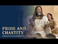 Jacob Teaches about Pride and Chastity | Jacob 2–3 | Book of Mormon