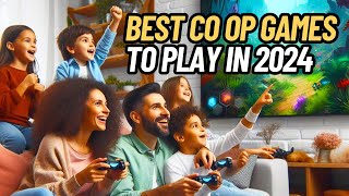 10 BEST CO OP GAMES TO PLAY IN 2024 WITH FRIENDS AND FAMILY