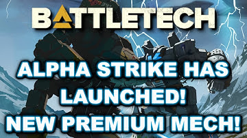 BATTLETECH NEWS: ALPHA STRIKE HAS LAUNCHED!