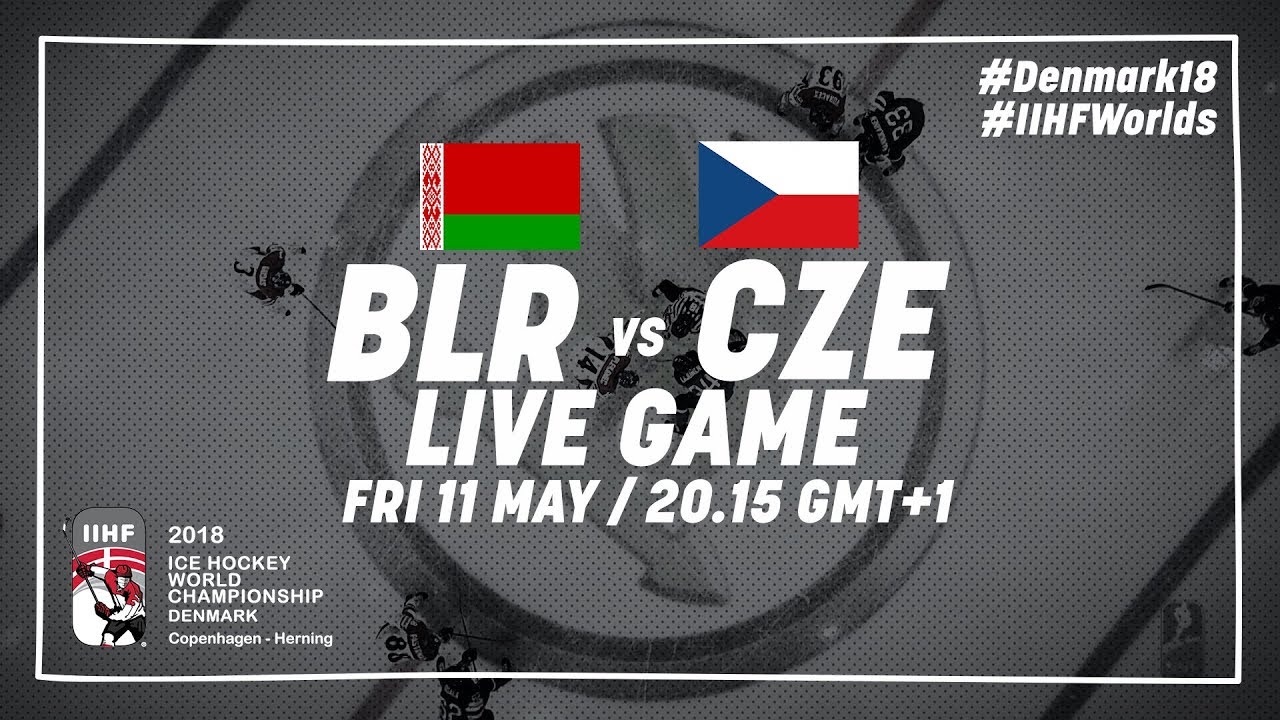 Belarus - Czech Republic | Full Game | 2018 IIHF Ice Hockey World Championship