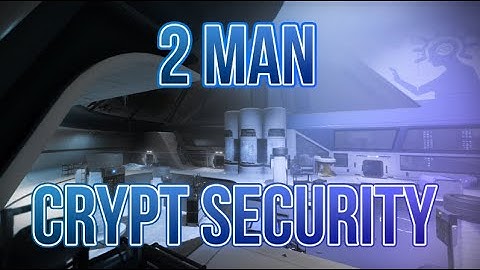 2 man Crypt Security, Destiny 2 Beyond Light | Deep Stone Crypt