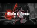 Sad Turkish Music Slowed Reverb Official Audio Echo Night Hüzün Yağmuru Sad Turkish Music Slowed Reverb Official Audio Echo Night Hüzün Yağmuru