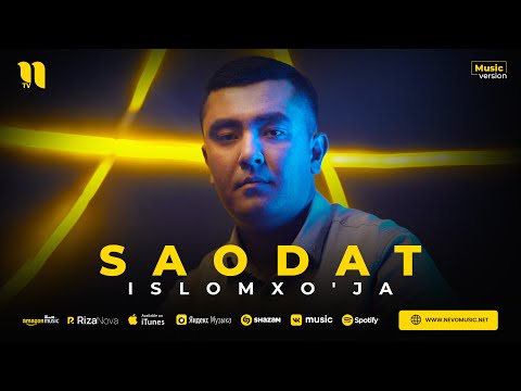 Islomxo'ja — Saodat (audio 2023)