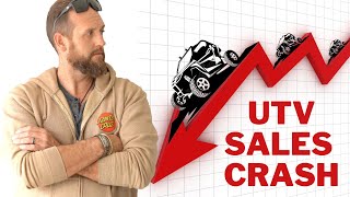 BAD NEWS for SELLERS. SXS UTV sales are COLLAPSING.