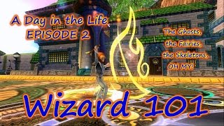 Wizard101: Gameplay - A Day In The Life of a Wizard EPISODE 2