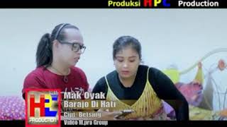 Mak Oyak - Barajo Di Hati