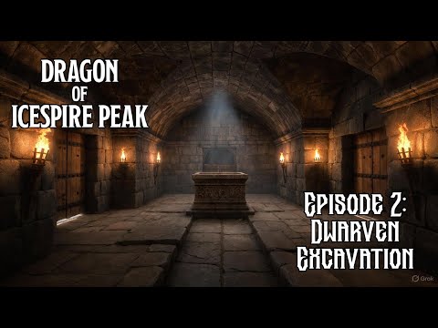 Dragon of Icespire Peak - Part 2: Dwarven Excavation | Renegade Roleplayers