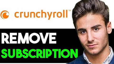 HOW TO REMOVE CRUNCHYROLL SUBSCRIPTION 2025! (FULL GUIDE)