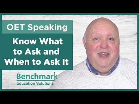 Part- 8 OET Speaking Know what to ask and when to ask it