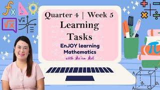 Famous Quarter 4 | Week 5 | Learning Tasks by Ma'am Mel Wealth