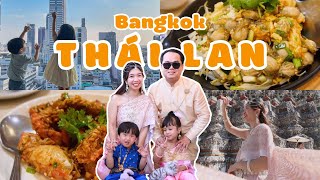 Du Lịch Bangkok Thái Lan Cùng 2 Em Bé Nhỏ Đi Đâu Ăn Gì Chơi Gì?
