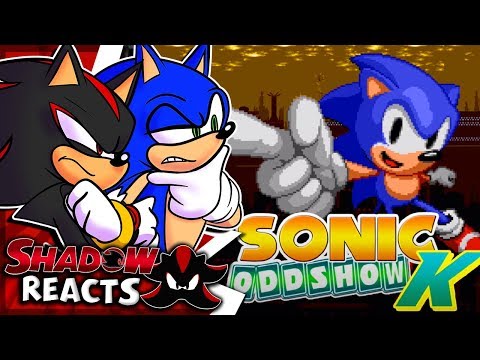 Sonic & Shadow Reacts To Sonic Oddshow K!
